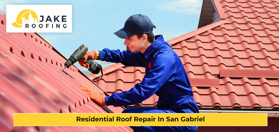 Residential Roof Repair In San Gabriel