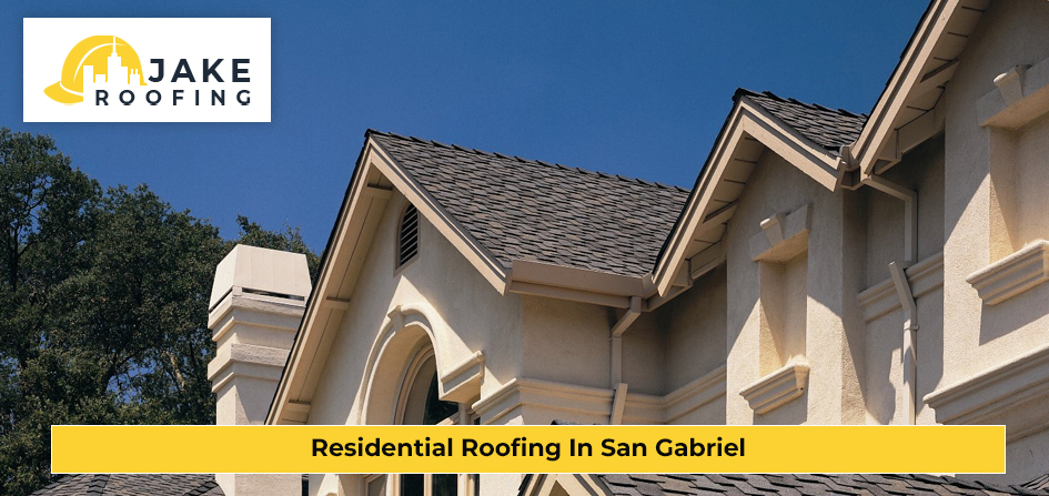 Residential Roofing In San Gabriel