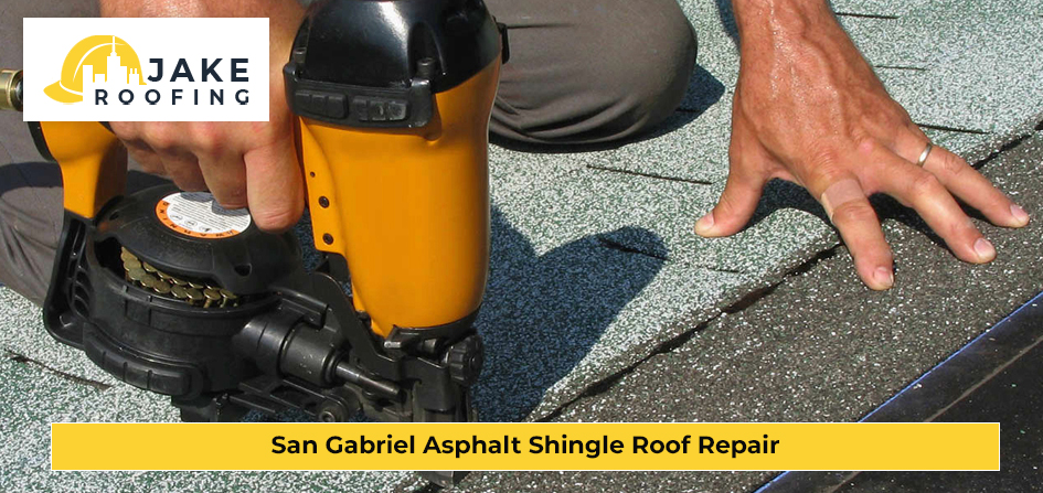 San Gabriel Asphalt Shingle Roof Repair